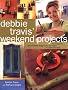 Debbie Travis' Weekend Projects