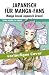 Bücher : Japanisch für Manga-Fans: Japanisch für Manga-Fans (Sammelband)