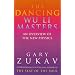 The Dancing Wu Li Masters: Overview of the New Physics