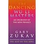 The Dancing Wu Li Masters: Overview of the New Physics