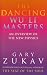 The Dancing Wu Li Masters: Overview of the New Physics