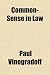 Common-Sense in Law