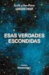 Esas verdades escondidas
