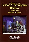 A history of the London & Birmingham railway