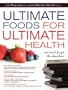 Ultimate Foods for Ultimate Health: And Don't Forget the Chocolate!