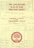 My ancestor was in the British Army