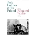 Jack Holmes And His Friend