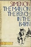 The man on the bench in the barn