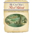 The Civil War's First Blood: Missouri, 1854-1861 by James Denny and John Bradbury
