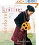 Weekend Knitting: 50 Unique Projects and Ideas
