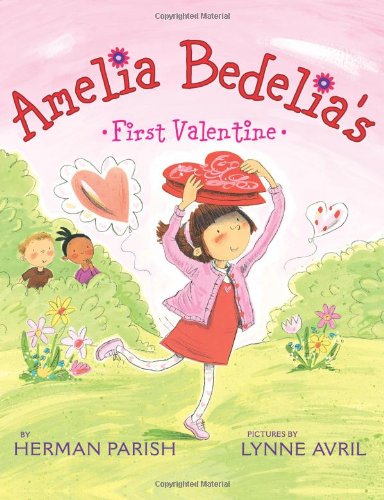 Amelia Bedelia's First Valentine