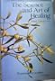 The Science and Art of Healing