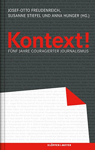 Kontext!: Fünf Jahre couragierter Journalismus (German Edition)