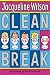 Clean Break