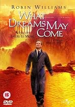 What Dreams May Come [DVD] [1998]