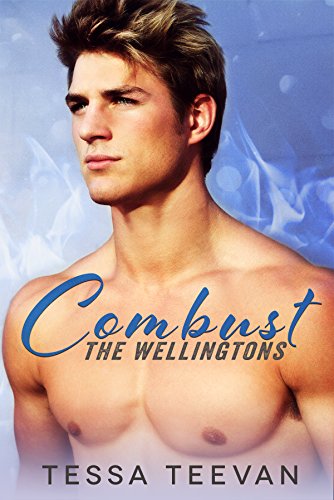 Combust (The Wellingtons, #1)