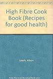 High-fibre cookery