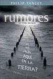 Rumores de otro mundo: que nos falta aqui en la tierra?