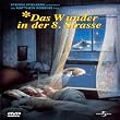 Das Wunder in der 8. Stra�e
