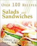 Fifty Salads / Salads, Sandwiches and Chafing-Dish Dainties : 2-in-1 Cookbook with over 100 Recipes (Illustrated)
