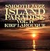 Smooth Jazz Island Paradise vol. 4