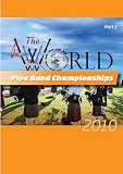World Pipe Band Championships 2010 Part 2 [DVD]