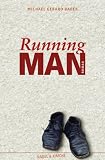 Running Man - Michael G. Bauer