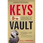 Keys to the Vault: Lessons from the Pros on Raisin&hellip by KeithJ.Cunningham