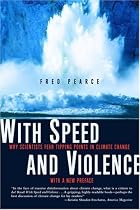 With Speed and Violence
