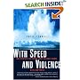 With Speed and Violence: Why Scientists Fear Tipping Points in Climate Change