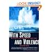 With Speed and Violence: Why Scientists Fear Tipping Points in Climate Change
