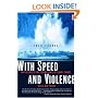 With Speed and Violence: Why Scientists Fear Tipping Points in Climate Change