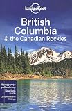 British Columbia and the Canadian Rockies
