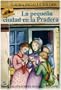 La Pequena Ciudad En La Pradera (Little House-the Laura Years) (Spanish Edition)