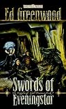 Swords of Eveningstar: The Knights of Myth Drannor, Book I (Forgotten Realms: The Knights of Myth Drannor, Book 1)