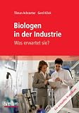 Bild zu: Biologen in der Industrie: Was erwartet sie?: Ein virtuelles Praktikum