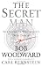 Image of The Secret Man: The Story of Watergate's Deep Throat