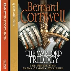 The Warlord Trilogy: The Winter King/Enemy Of God/Excalibur