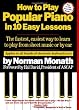 How to Play Popular Piano in 10 Easy Lessons (Fireside Books (Fireside))