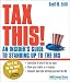 Tax This!: An Insiders Guide to Standing Up to the IRS