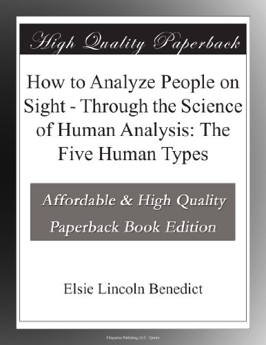 How to Analyze People on Sight