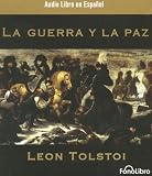 La Guerra y la Paz (Spanish Edition)