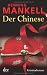 Der Chinese: Kriminalroman