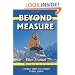 Beyond Measure: A Memoir About Short Stature and Inner Growth