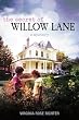 The Secret of Willow Lane: The Willow Lane Mystery Series, Book 1 (The Willow Lane Mysteries)