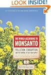 World According to Monsanto: Pollutio...