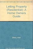 Letting property (residential) : a home owners guide
