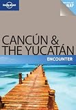 Cancun & the Yucatan Encounter