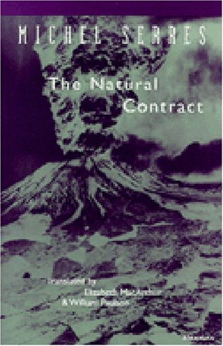 The Natural Contract (Studies in Literature and Science)