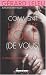 Comment la rendre folle (de vous) Comment la rendre folle (de vous)
